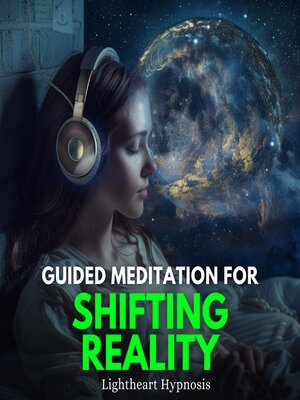 cover image of Guided Meditation for Shifting Reality